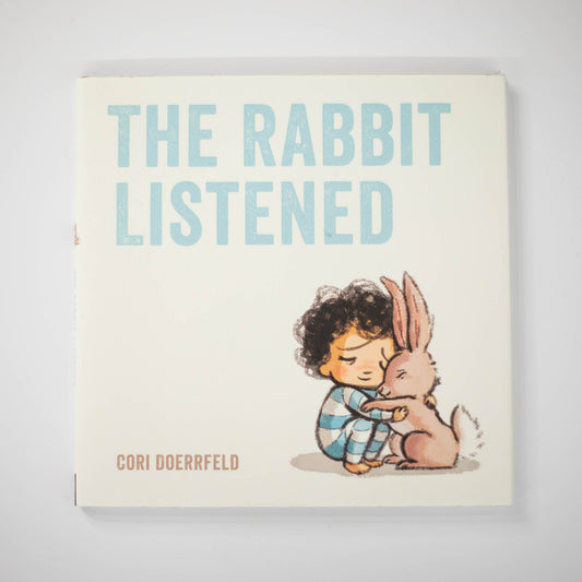 The Rabbit Listened