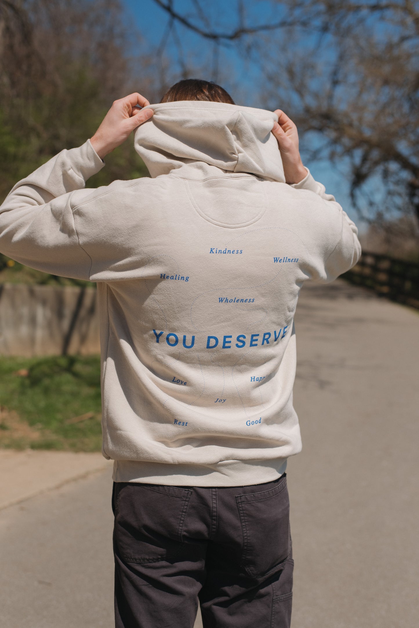 You Deserve Hoodie