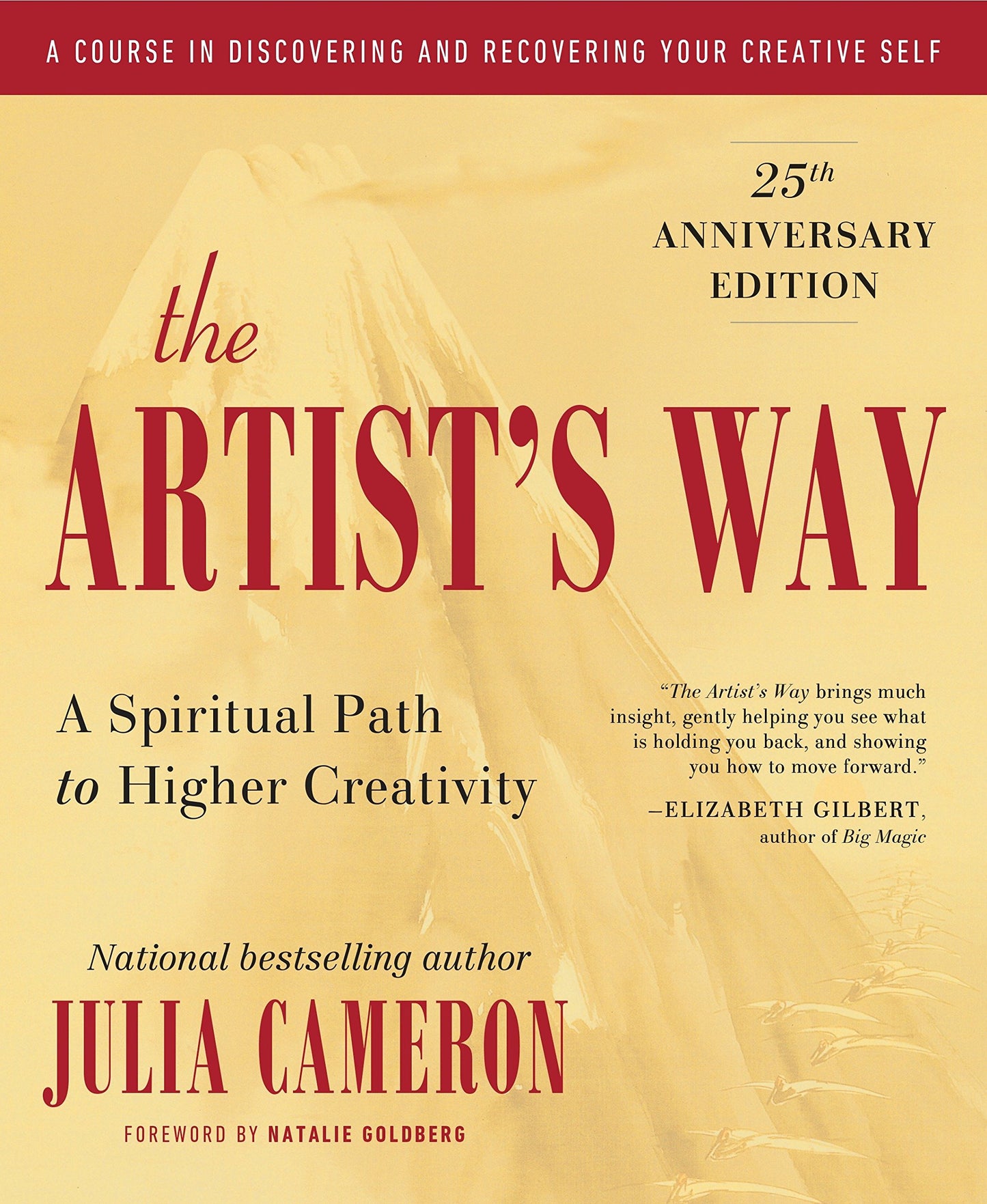 The Artist’s Way - A Spiritual Path to Higher Creativity