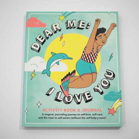 Dear Me, I Love You Activity Book & Journal